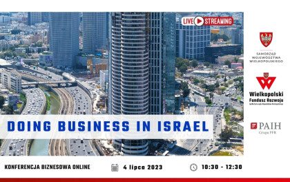 DOING BUSINESS IN ISRAEL | konferencja online | 4.07.2023