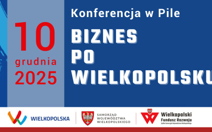 Biznes po Wielkopolsku | Spotkanie w Pile