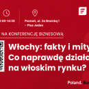 Konferencja PAiH | WŁOCHY: fakty i mity. Co naprawdę działa na włoskim rynku?
