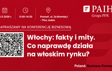 Konferencja PAiH | WŁOCHY: fakty i mity. Co naprawdę działa na włoskim rynku?